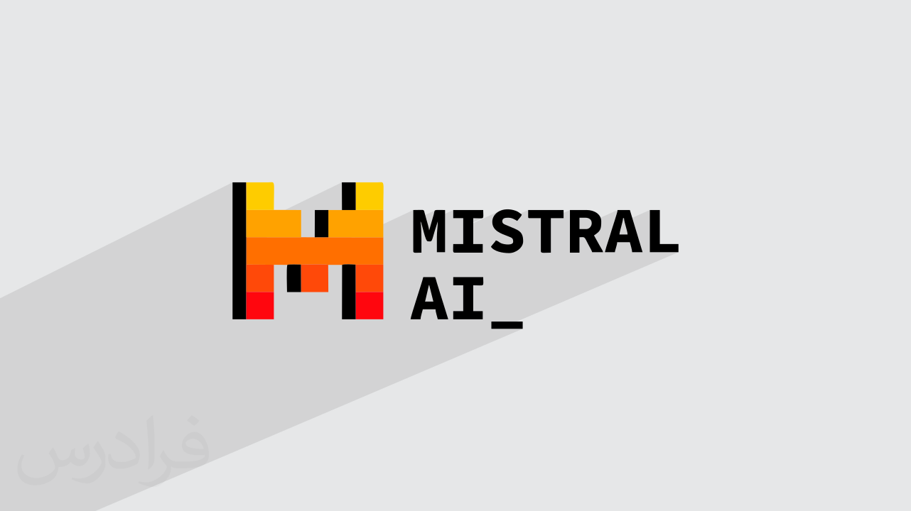 مدل زبانی Mistral چیست؟ + راه‌اندازی و پروژه عملی (فیلم آموزش رایگان)